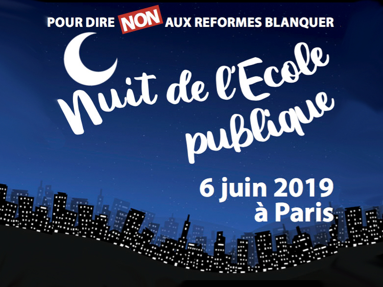 Paris : une nuit de l'école publique pour s'opposer à la réforme Blanquer